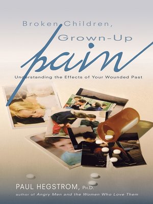 cover image of Broken Children, Grown-up Pain